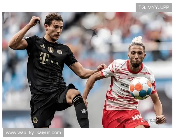 莱比锡全队跑动不懈，德甲竞争更具观赏性